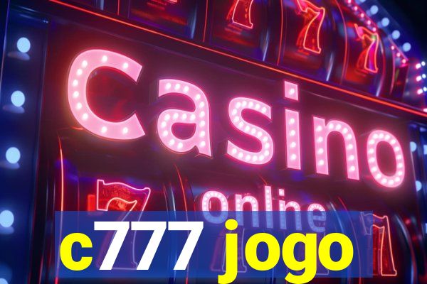 c777 jogo